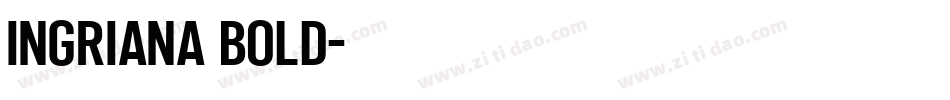 Ingriana Bold字体转换